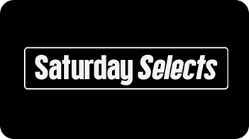 Saturday Selects Image